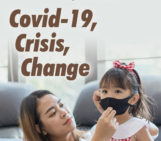 Covid-19, Crisis, Change | Moms Magazine 66
