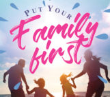 Put Your Family First | Moms Magazine April 2017